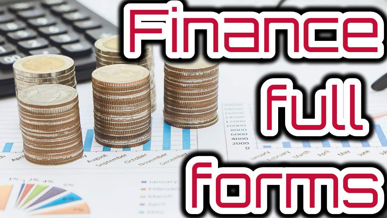 Finance full forms Crazy Master