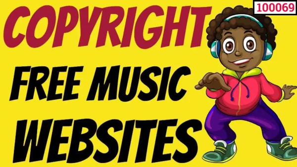copyright free music websites list ( 100069 )